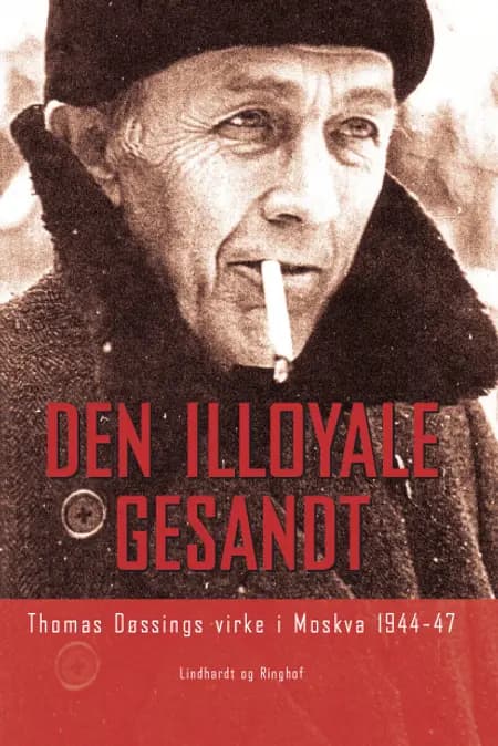 Den illoyale gesandt af Jørgen Grønvald Laustsen