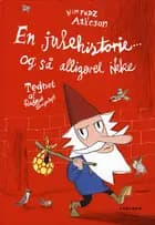 En julehistorie - og så alligevel ikke