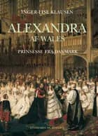 Alexandra af Wales af Inger-Lise Klausen