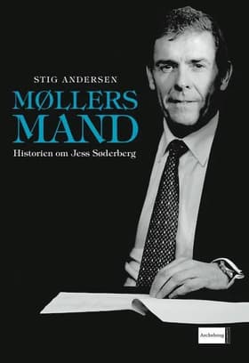 Møllers mand. Historien om Jess Søderberg af Stig Andersen