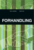 Forhandling af Keld Jensen og Iwar Unt