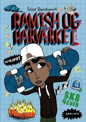Ramish og hærværket af Trine Bundsgaard