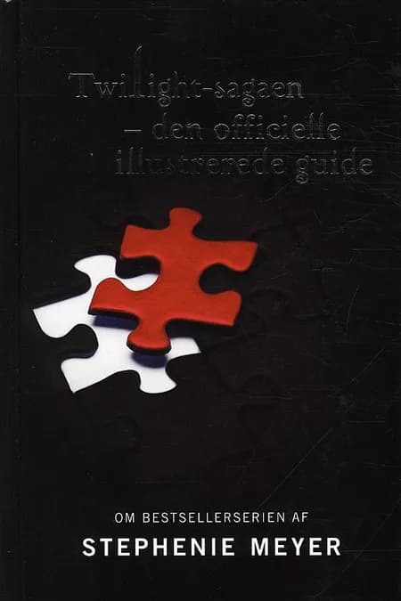 Twilight-sagaen - den officielle illustrerede guide 