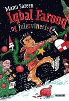 Iqbal Farooq og julesvineriet af Manu Sareen