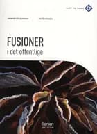 Fusioner i det offentlige af Annemette Digmann og Ditte Hughes