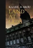 Land at lede af Kaare R. Skou
