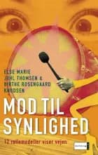 Mod til synlighed. 12 rollemodeller viser vejen
