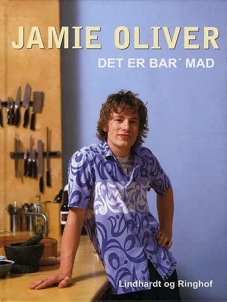 Det er bar´ mad af Jamie Oliver