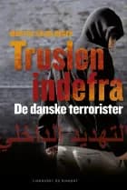 Truslen indefra