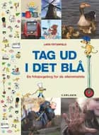 Tag ud i det blå