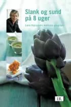 Slank og sund på 8 uger af Lene Hansson