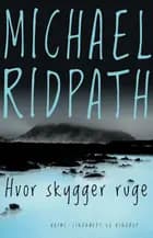 Hvor skygger ruge