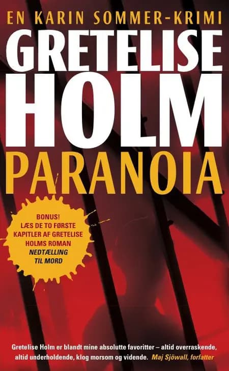 Paranoia af Gretelise Holm