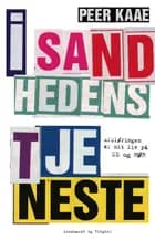 I sandhedens tjeneste