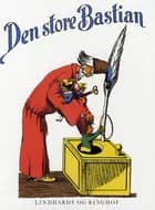 Den store Bastian eller Vær lydig af Heinrich Hoffmann