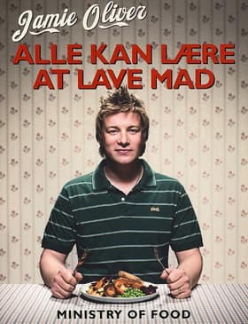 Alle kan lære at lave mad af Jamie Oliver