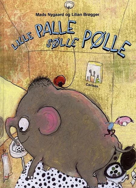 Lille Palle Sølle Pølle af Mads Nygaard