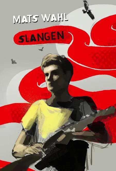 Slangen af Mats Wahl
