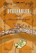 Hallo! Hvem slukkede lyset?! (Dyrefabler 2)