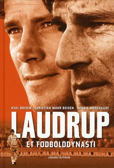 Laudrup - Et fodbolddynasti af Axel Boisen
