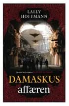 Damaskus affæren af Lally Hoffmann