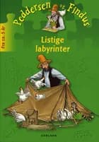 Peddersen og Findus: Listige labyrinter af Bettina Abel