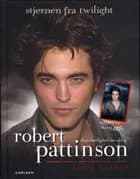 Robert Pattinson af Josie Rusher