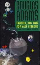 Farvel, og tak for alle fiskene