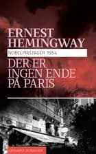 Der er ingen ende på Paris