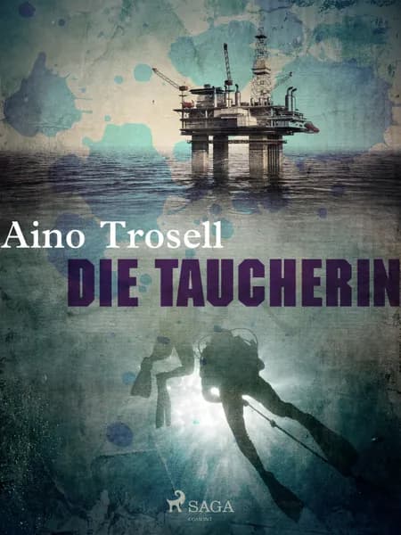 Die Taucherin af Aino Trosell