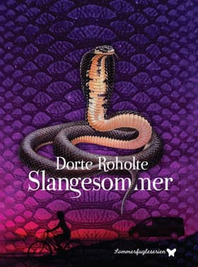 Slangesommer af Dorte Roholte
