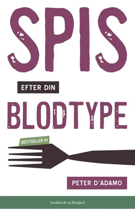Spis efter din blodtype af Catherine Whitney