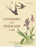 Naturdagbog af en engelsk dame år 1906 af Edith Holden