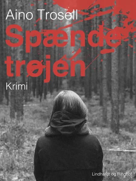 Spændetrøjen af Aino Trosell