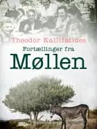 Fortællinger fra Møllen