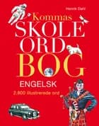 Kommas skoleordbog engelsk af Henrik Dahl