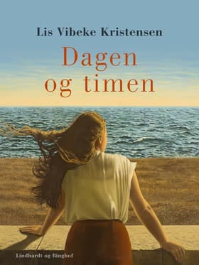 Dagen og timen af Lis Vibeke Kristensen