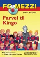 FC Mezzi 6: Farvel til Kingo