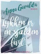 Lykken er en sjælden fugl