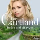 Bedre end sit rygte af Barbara Cartland