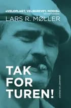 Tak for turen! af Lars Reinhardt Møller
