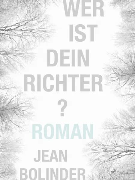 Wer ist dein Richter? af Jean Bolinder