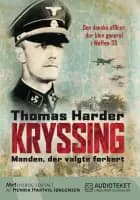 Kryssing - manden, der valgte forkert af Thomas Harder
