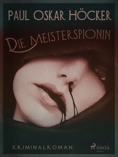 Die Meisterspionin af Paul Oskar Höcker