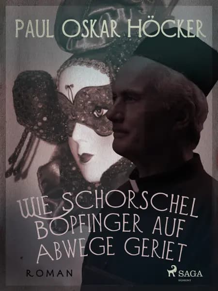 Wie Schorschel Bopfinger auf Abwege geriet af Paul Oskar Höcker