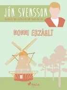 Nonni erzählt: Erlebnisse und Geschichten vom frohen Öresund. af Jón Svensson