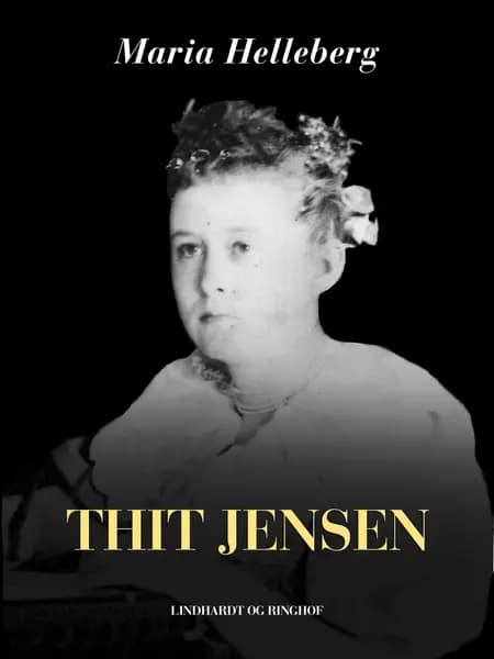 Thit Jensen af Maria Helleberg