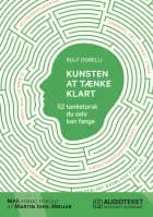 Kunsten at tænke klart - 52 tanketorsk du selv kan fange