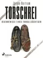 Torschrei