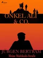 Onkel Ali & Co